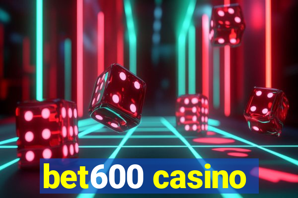 bet600 casino